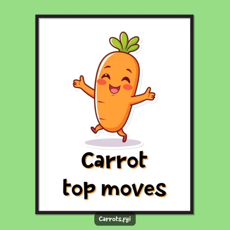 Funny Carrot Dance Poster: Cheerful Veggie Art Print, Whimsical Humorous Gift
