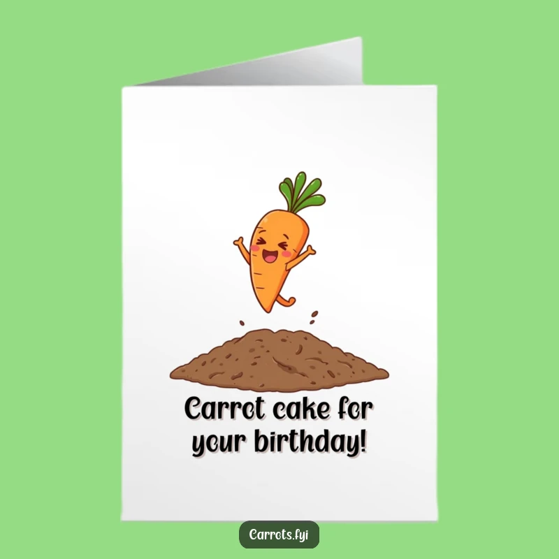Free Printable Birthday Card: Carrot Leaping in Soil, Funny Garden Humor, Downloadable Gift