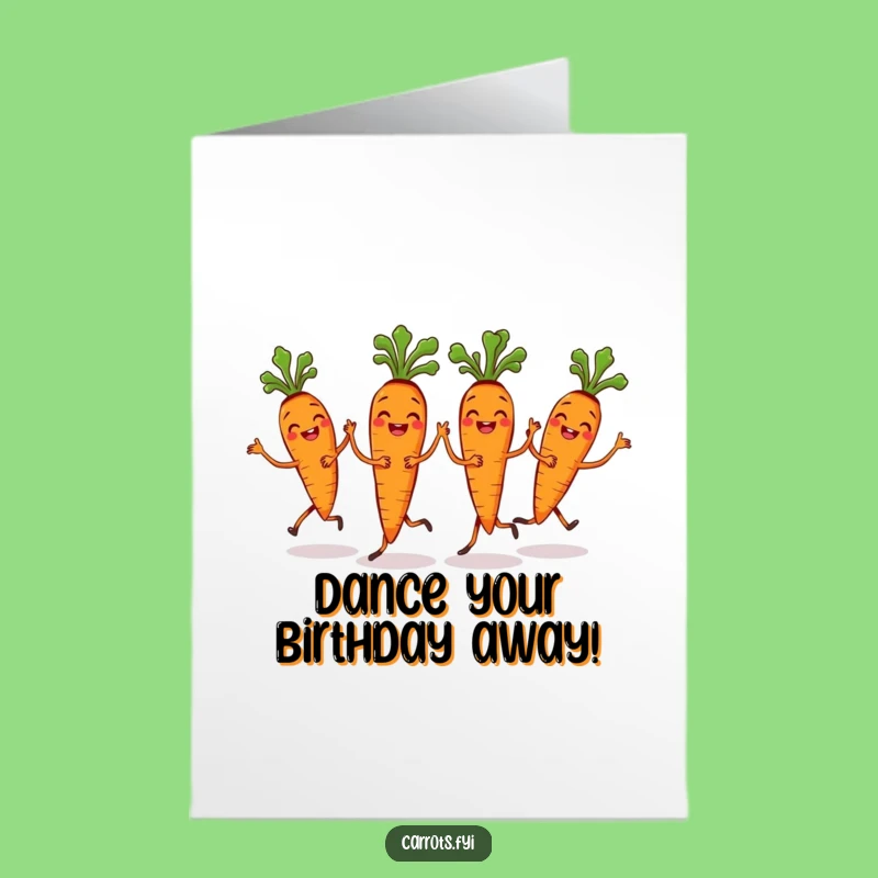 Free Printable Birthday Card: Funny Carrot Dance Crew High Energy Downloadable Gift