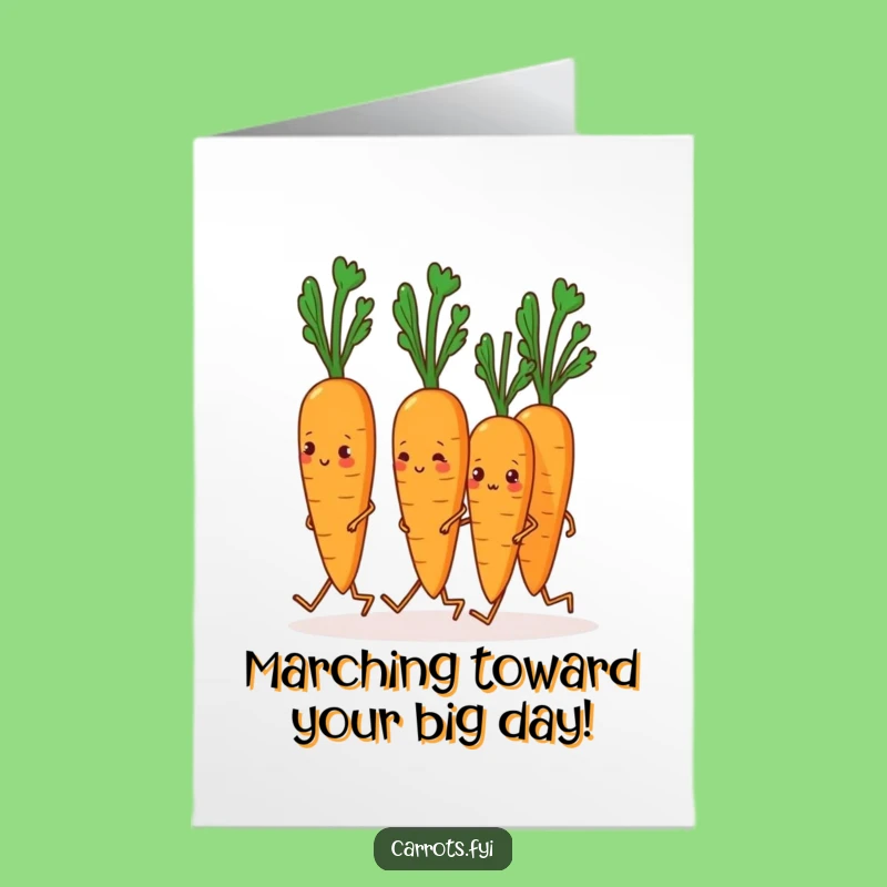 Free Printable Marching Carrot Birthday Card - Funny Downloadable Veggie Greeting