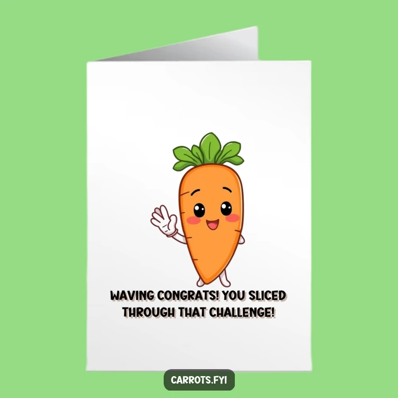 Warm Free Printable Congrats Card: Waving Carrot Slice Downloadable Gift