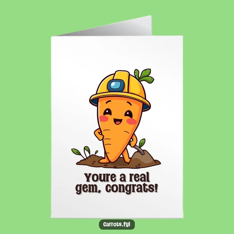Free Printable Congrats Card: Construction Carrot Digging, Funny Downloadable Gift