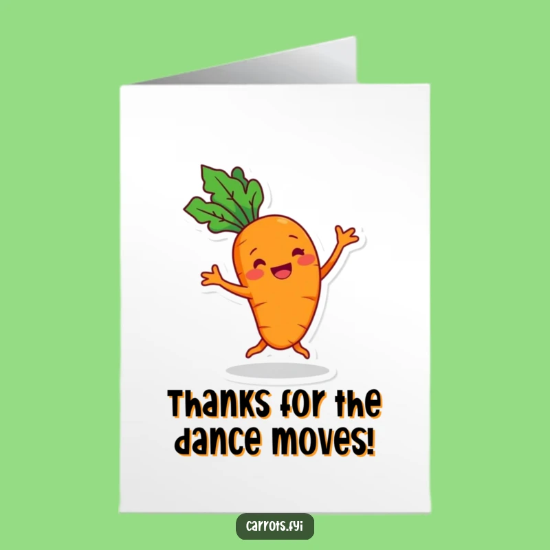 Free Printable Carrot Thank You Card: Silly Dance Funny Downloadable for Joyful Thanks
