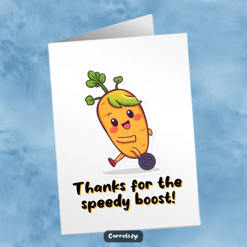 Funny Free Printable Thank You Card: Carrot character with leafy hair zooming on tiny wheels, expressing thanks joyfully.