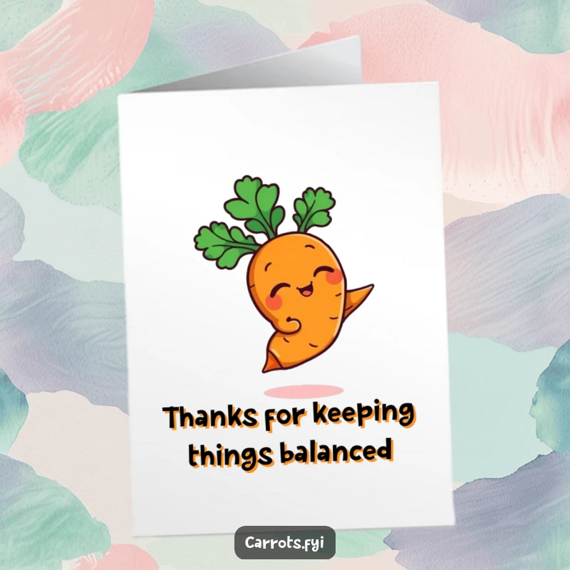 Funny Free Printable Thank You Card: a confident anthropomorphic carrot winking while balancing on its single tip, a humorous downloadable.